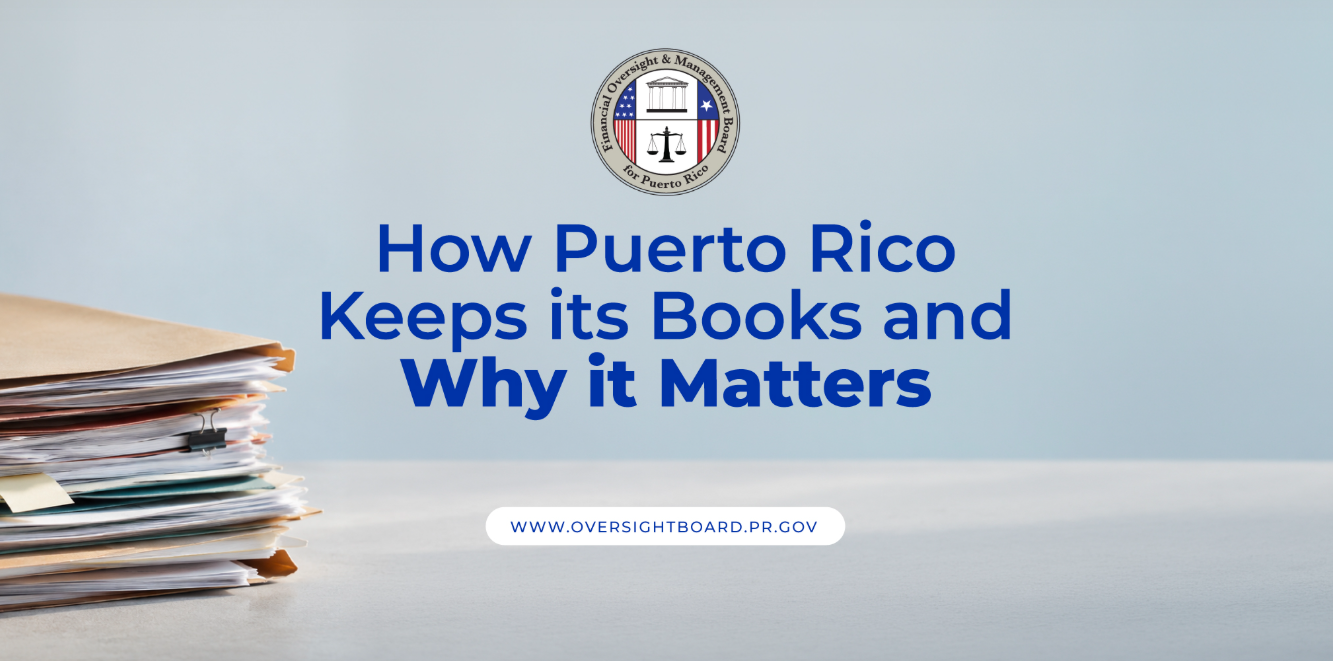 Blog: How Puerto Rico keeps its books and why it matters